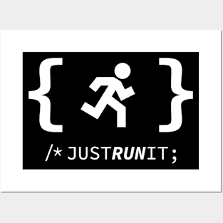 JUST RUN IT Posters and Art